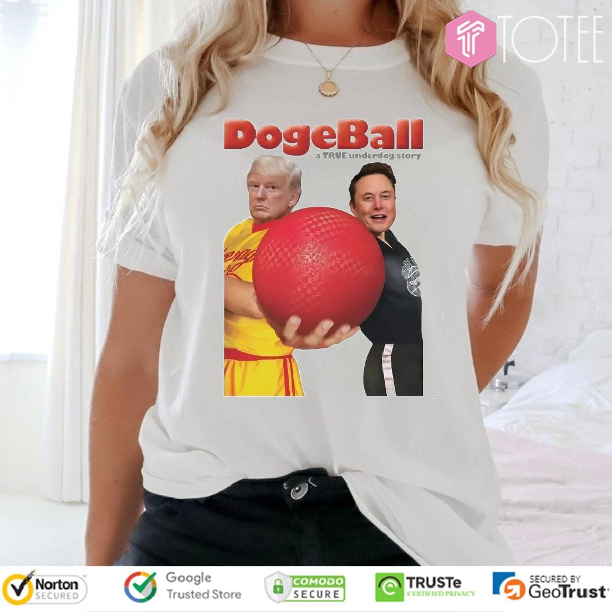 Elon Musk Vs Trump Dodgeball A True Underdog Story T-shirt