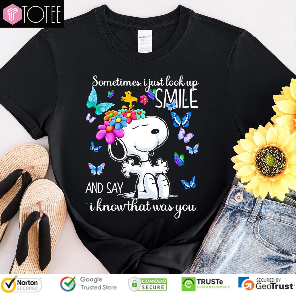 Butterfly Snoopy Sometimes I Just Look Up Smile And Say I Know That Was You T-shirt