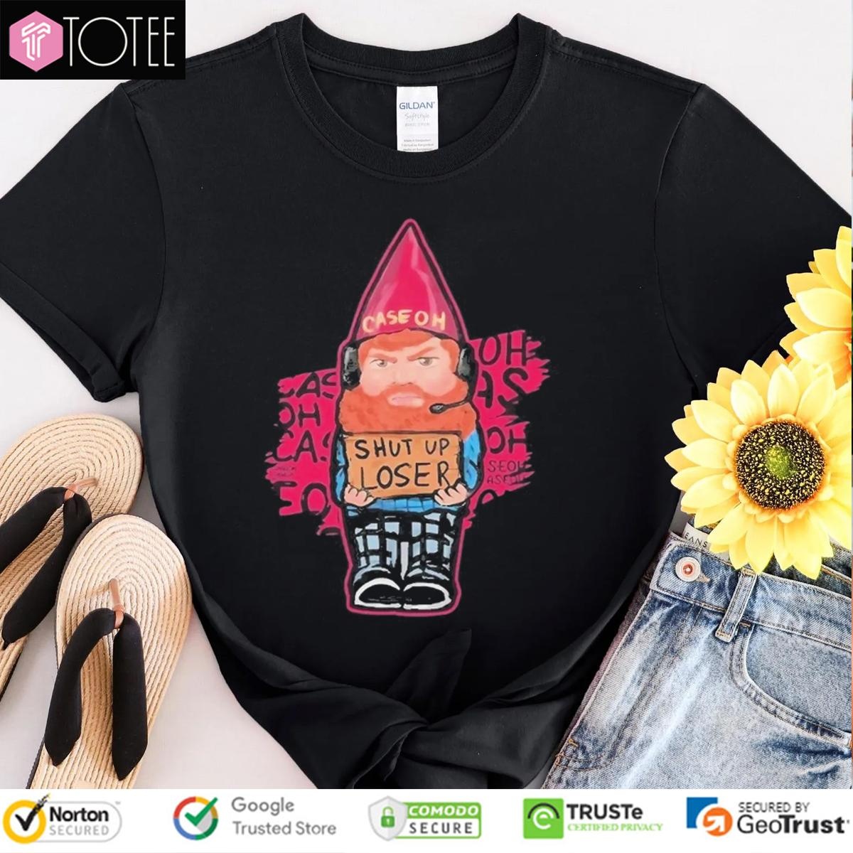 Caseoh Gnome Shut Up Loser T-shirt